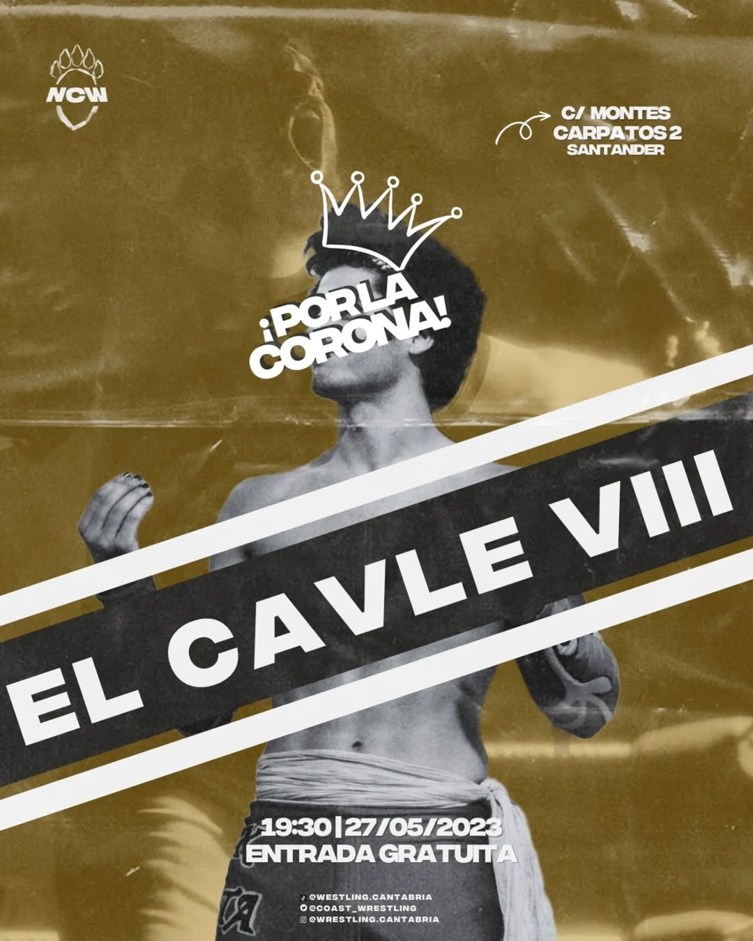 En El Cavle VIII ¡Por La Corona!